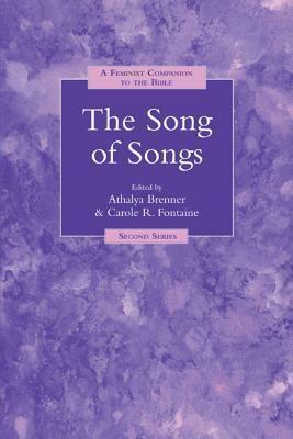 A Feminist Companion to Song of Songs by Carole D. Fontaine, Athalya Brenner