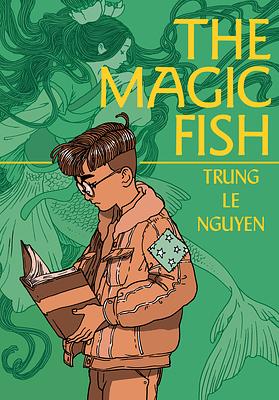 The Magic Fish by Trung Le Nguyen