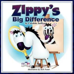 Zippy's Big Difference by Candida Sullivan