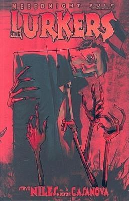 Lurkers by Hector Casanova, Steve Niles