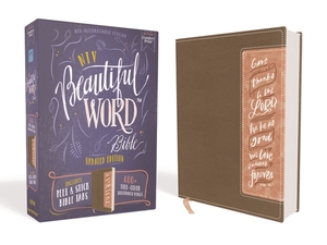 Niv, Beautiful Word Bible, Updated Edition, Peel/Stick Bible Tabs, Leathersoft, Brown/Pink, Red Letter, Comfort Print: 600+ Full-Color Illustrated Ver by The Zondervan Corporation