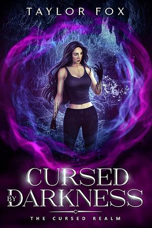 Cursed by Darkness by Taylor Fox