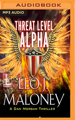 Threat Level Alpha by Leo J. Maloney