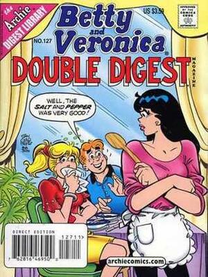 Betty and Veronica Double Digest #127 by Archie Comics