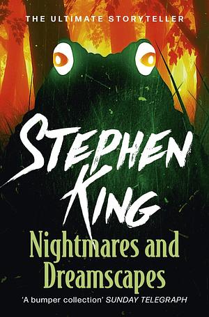 Nightmares and Dreamscapes by Stephen King