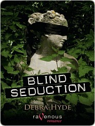 Blind Seduction by Debra Hyde