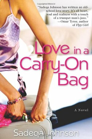 Love in a Carry-on Bag by Sadeqa Johnson