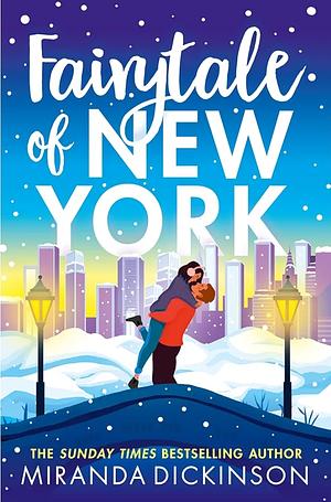 Fairytale of New York by Miranda Dickinson