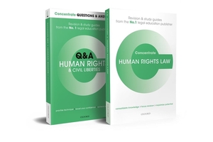 Human Rights Law Revision Concentrate Pack: Law Revision and Study Guide by Steve Foster, Bernadette Rainey