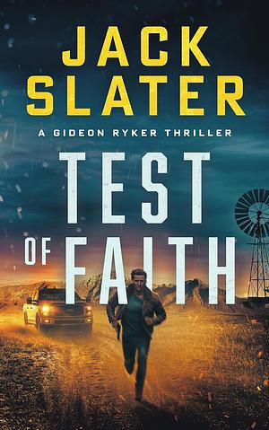 Test of Faith by Jack Slater