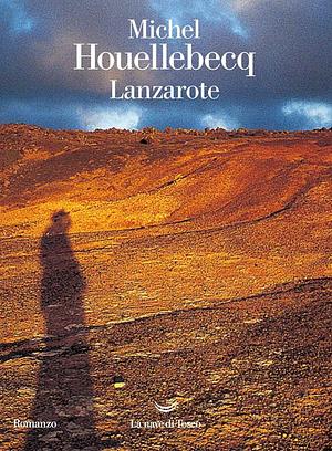 Lanzarote by Michel Houellebecq