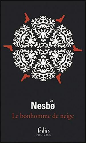 Le bonhomme de neige by Jo Nesbø