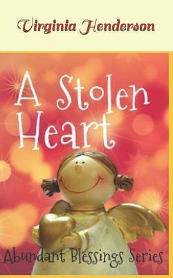 A Stolen Heart by Virginia Henderson