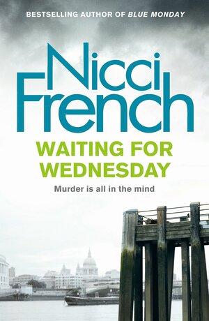 Waiting For Wednesday by Nicci French