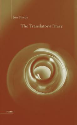 The Translator's Diary by Jon Pineda