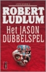 Het Jason dubbelspel by Frans Bruning, Robert Ludlum, Joyce Bruning