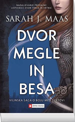 Dvor megle in besa by Sarah J. Maas