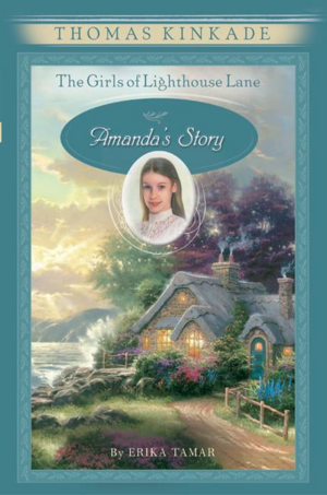 Amanda's Story by Thomas Kinkade, Erika Tamar