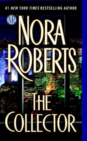 The Collector by Nora Roberts