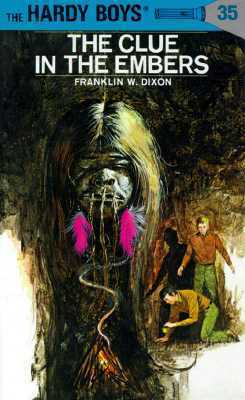 The Clue in the Embers by Franklin W. Dixon