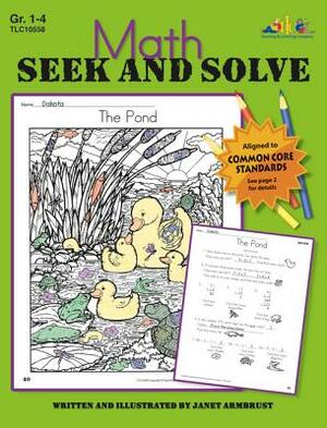 Math Seek and Solve by Janet Armbrust