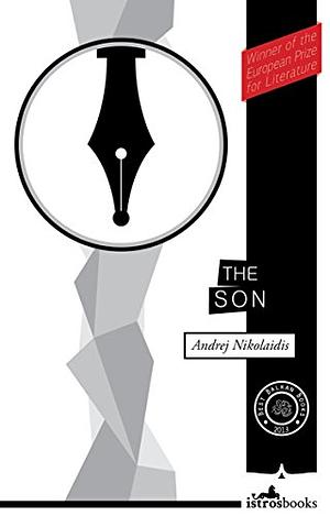 The Son by Andrej Nikolaidis
