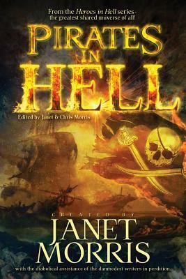 Pirates in Hell by Janet Morris