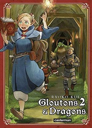 Gloutons et Dragons, Tome 2 by Ryoko Kui