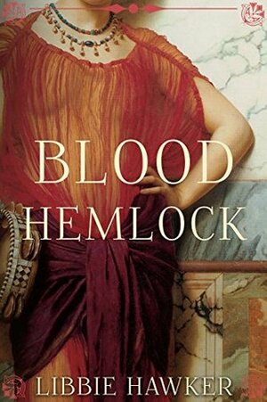 Blood Hemlock by Libbie Hawker