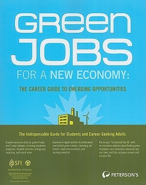 Green Jobs for a New Economy by Peterson's