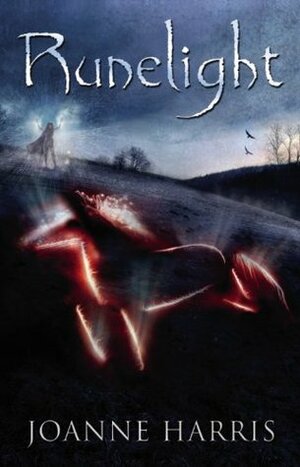 Runelight by Joanne Harris