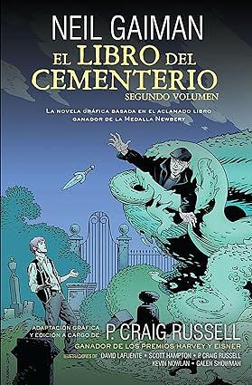 El Libro del Cementerio: Segundo Volumen by P. Craig Russell