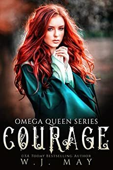 Courage by W.J. May