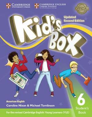 Kid's Box Level 6 Student's Book American English by Michael Tomlinson, Caroline Nixon
