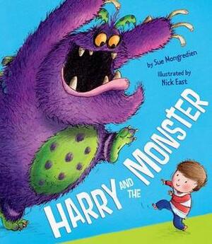 Harry and the Monster by Nick East, Sue Mongredien
