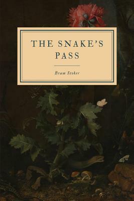 The Snake's Pass by Bram Stoker