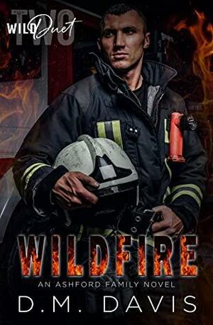 Wildfire by D.M. Davis