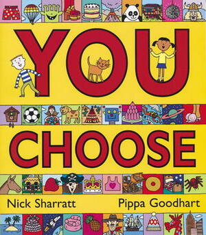 You Choose by Pippa Goodhart