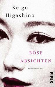 Böse Absichten by Keigo Higashino