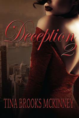 Deception 2 by Tina Brooks McKinney