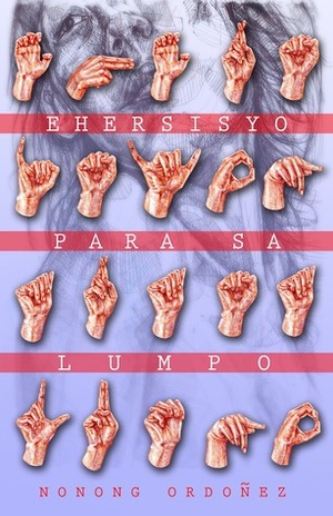 Ehersisyo Para Sa Lumpo by Nonong Ordoñez