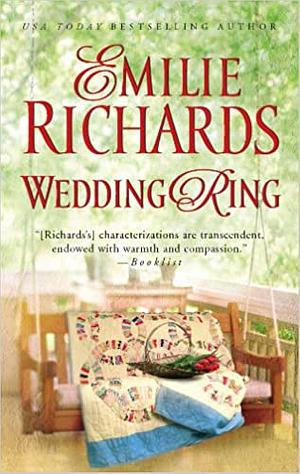 Wedding Ring by Emilie Richards