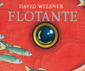 Flotante by David Wiesner