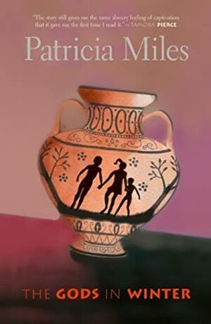 The Gods in Winter by Patricia Miles
