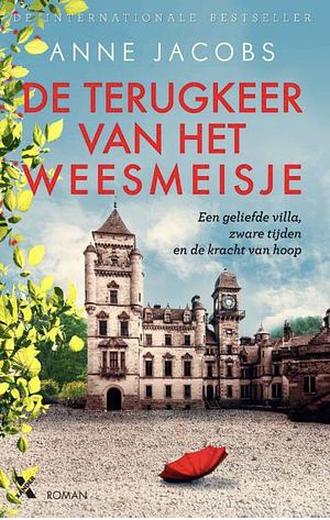 De terugkeer van het weesmeisje by Anne Jacobs