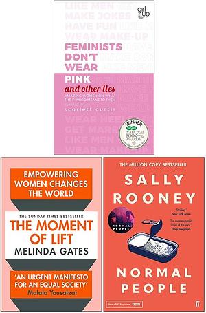 Feminists Don't Wear Pink and Other Lies, The Moment of Lift, Normal People 3 Books Collection Set by Scarlett Curtis