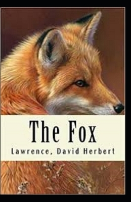 The Fox Annotated by D.H. Lawrence