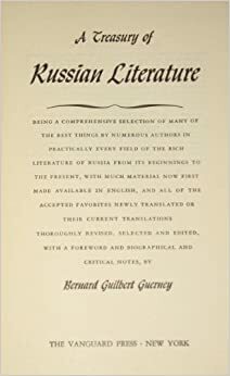 Treasury of Russian Literature by Bernard G. Guerney