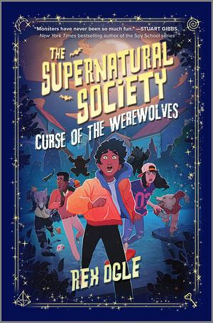 Curse of the Werewolves by Rex Ogle