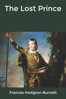 The Lost Prince by Frances Hodgson Burnett